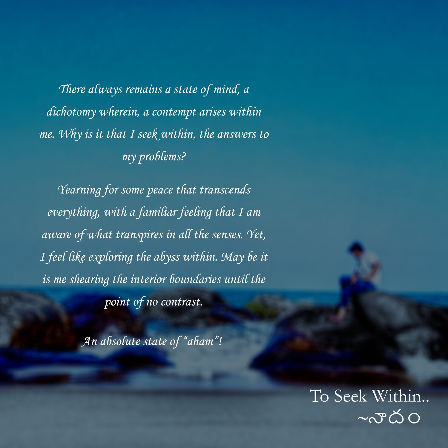 To Seek Within
